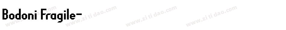Bodoni Fragile字体转换